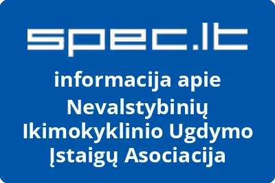 Nevalstybinių Ikimokyklinio Ugdymo Įstaigų Asociacija
