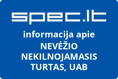 NEVĖŽIO NEKILNOJAMASIS TURTAS, UAB
