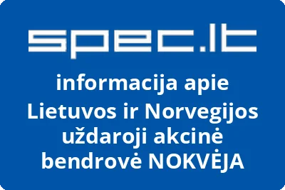 Lietuvos ir Norvegijos uždaroji akcinė bendrovė NOKVĖJA