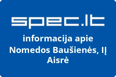 Nomedos Baušienės Aisrė, IĮ