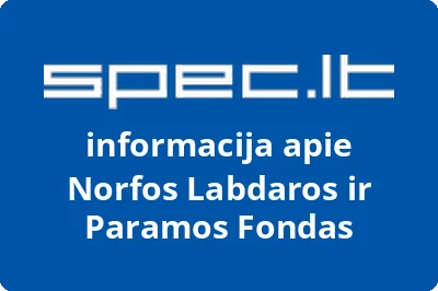 NORFOS LABDAROS IR PARAMOS FONDAS