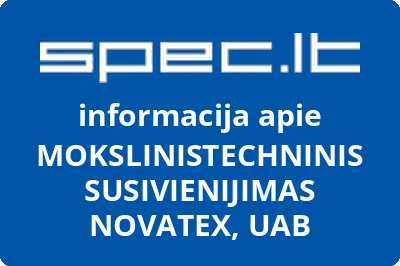 MOKSLINISTECHNINIS SUSIVIENIJIMAS NOVATEX, UAB