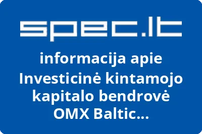 Investicinė kintamojo kapitalo bendrovė OMX Baltic Benchmark Fund