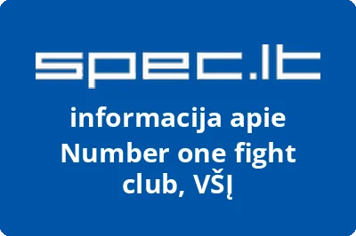 Number one fight club, VŠĮ