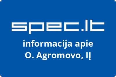 O. Agromovo, IĮ