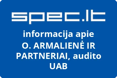 AUDITO O. ARMALIENĖ IR PARTNERIAI, UAB