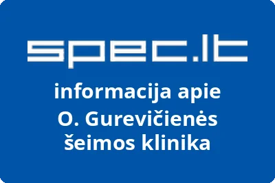 O. Gurevičienės šeimos klinika | spec.lt