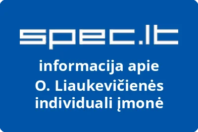 O. Liaukevičienės individuali įmonė