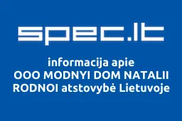 OOO MODNYI DOM NATALII RODNOI atstovybė Lietuvoje iliustracija