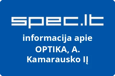 OPTIKA, A. Kamarausko, IĮ | spec.lt