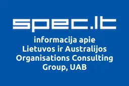 Lietuvos ir Australijos Organisations Consulting Group, UAB | spec.lt