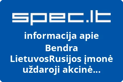 Bendra LietuvosRusijos įmonė uždaroji akcinė bendrovė OSTKAMA