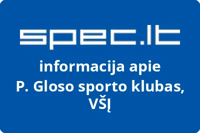 P. Gloso sporto klubas, VŠĮ