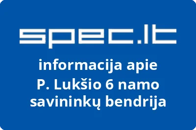 P. Lukšio 6 namo savininkų bendrija | spec.lt
