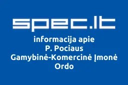 P. Pociaus Gamybinė-Komercinė Įmonė Ordo | spec.lt