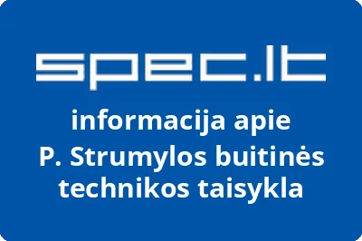 Prano Strumylos buitinės technikos taisykla