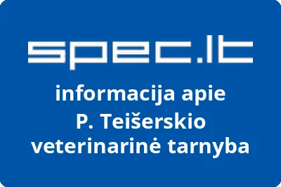 P. Teišerskio veterinarinė tarnyba