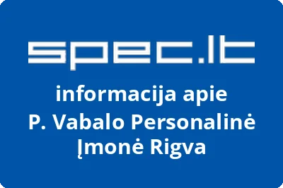 P. Vabalo Personalinė Įmonė Rigva