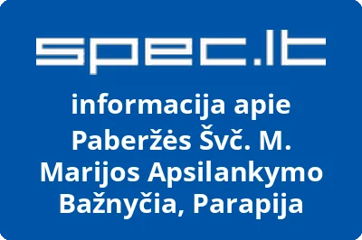 Paberžės Švč. M. Marijos Apsilankymo Bažnyčia, Parapija
