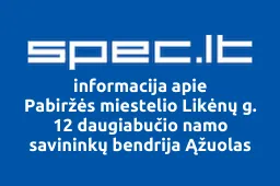 Pabiržės miestelio Likėnų g. 12 daugiabučio namo savininkų bendrija Ąžuolas | spec.lt