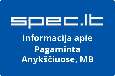 Pagaminta Anykščiuose, MB | spec.lt
