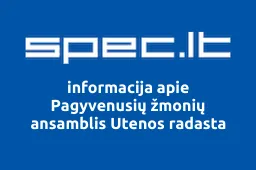 Pagyvenusių žmonių ansamblis Utenos radasta | spec.lt