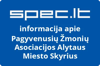 Pagyvenusių žmonių asociacijos Alytaus miesto skyrius