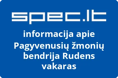Pagyvenusių žmonių bendrija Rudens vakaras