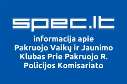 Pakruojo Vaikų ir Jaunimo Klubas Prie Pakruojo R. Policijos Komisariato | spec.lt