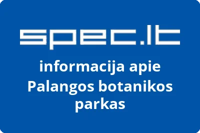Palangos botanikos parkas
