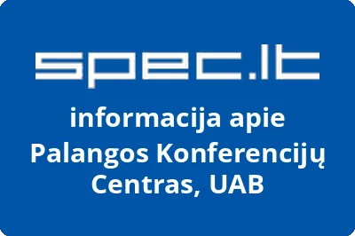 Palangos konferencijų centras, UAB | spec.lt