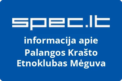 Palangos krašto etnoklubas Mėguva