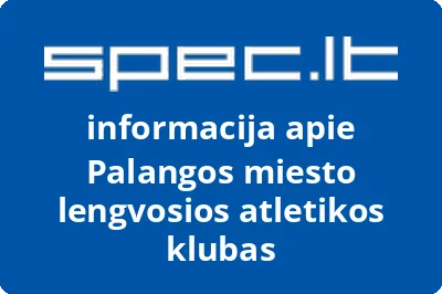 Asociacija MOTUS ATHLETICS PALANGA