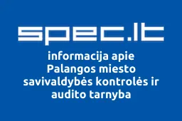 Palangos miesto savivaldybės kontrolės ir audito tarnyba | spec.lt