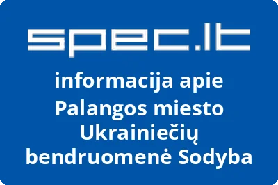 Palangos miesto Ukrainiečių bendruomenė Sodyba