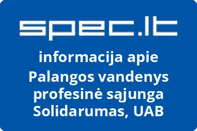 Palangos vandenys profesinė sąjunga Solidarumas, UAB