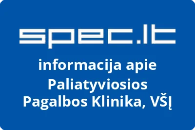 Paliatyviosios pagalbos klinika, VŠĮ