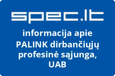 PALINK dirbančiųjų profesinė sąjunga, UAB