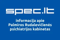 Palmiros Rudalevičienės psichiatrijos kabinetas iliustracija