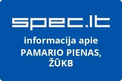 PAMARIO PIENAS, ŽŪKB