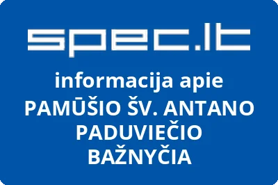 PAMŪŠIO ŠV. ANTANO PADUVIEČIO BAŽNYČIA