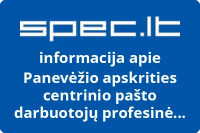 Panevėžio apskrities centrinio pašto darbuotojų profesinė sąjunga