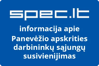 Panevėžio apskrities darbininkų sąjungų susivienijimas