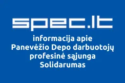 Panevėžio Depo darbuotojų profesinė sąjunga Solidarumas | spec.lt