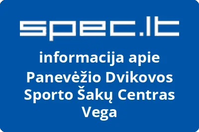 Panevėžio dvikovos sporto šakų centras Vega