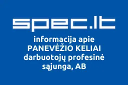 PANEVĖŽIO KELIAI darbuotojų profesinė sąjunga, AB | spec.lt