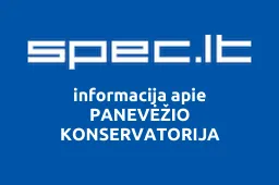 PANEVĖŽIO KONSERVATORIJA | spec.lt
