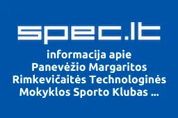 Panevėžio Margaritos Rimkevičaitės Technologinės Mokyklos Sporto Klubas Žemyna | spec.lt