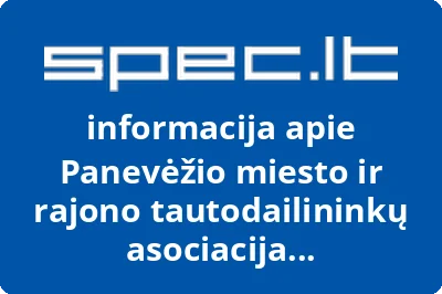 Panevėžio miesto ir rajono tautodailininkų asociacija Pantautodailė