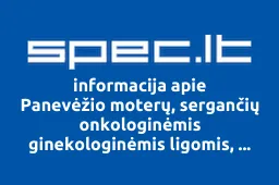 Panevėžio moterų, sergančių onkologinėmis ginekologinėmis ligomis, bendrija Gyvenimo tėkmė | spec.lt